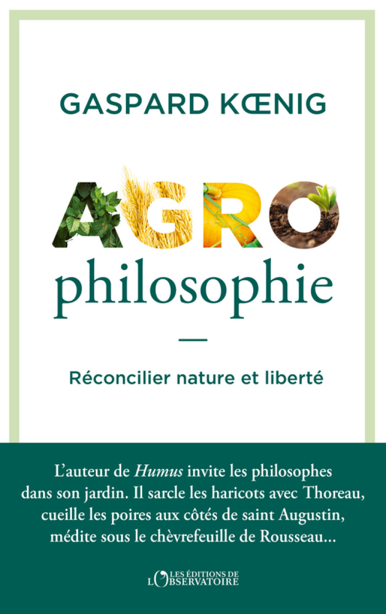 Agrophilosophie - Koenig gaspard , Koenig Gaspard - L'OBSERVATOIRE