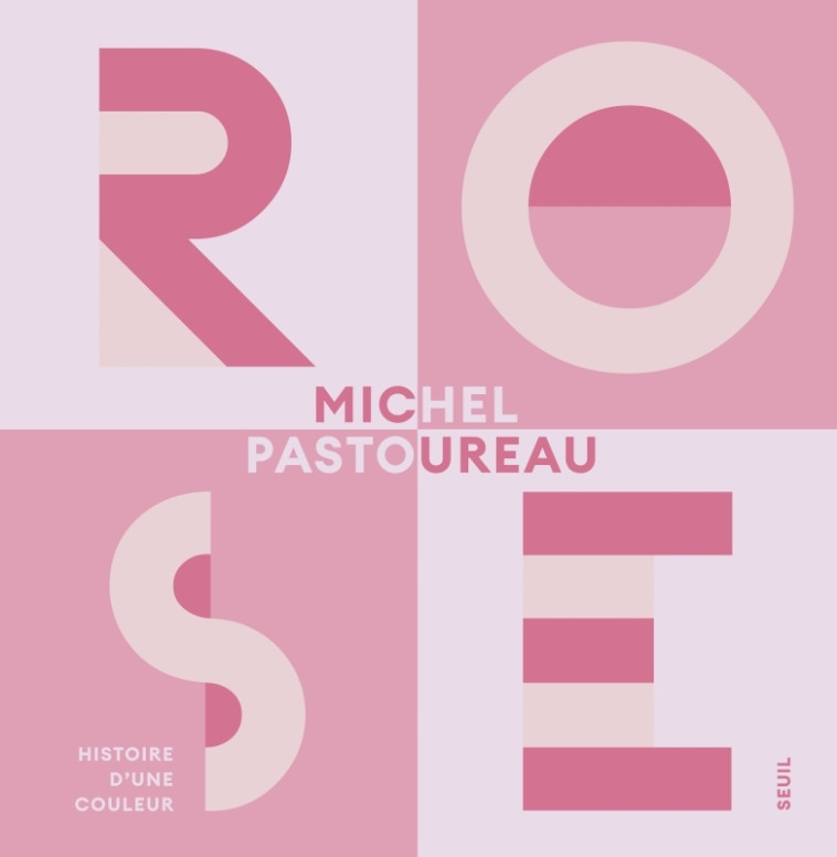 Rose - Pastoureau Michel - SEUIL