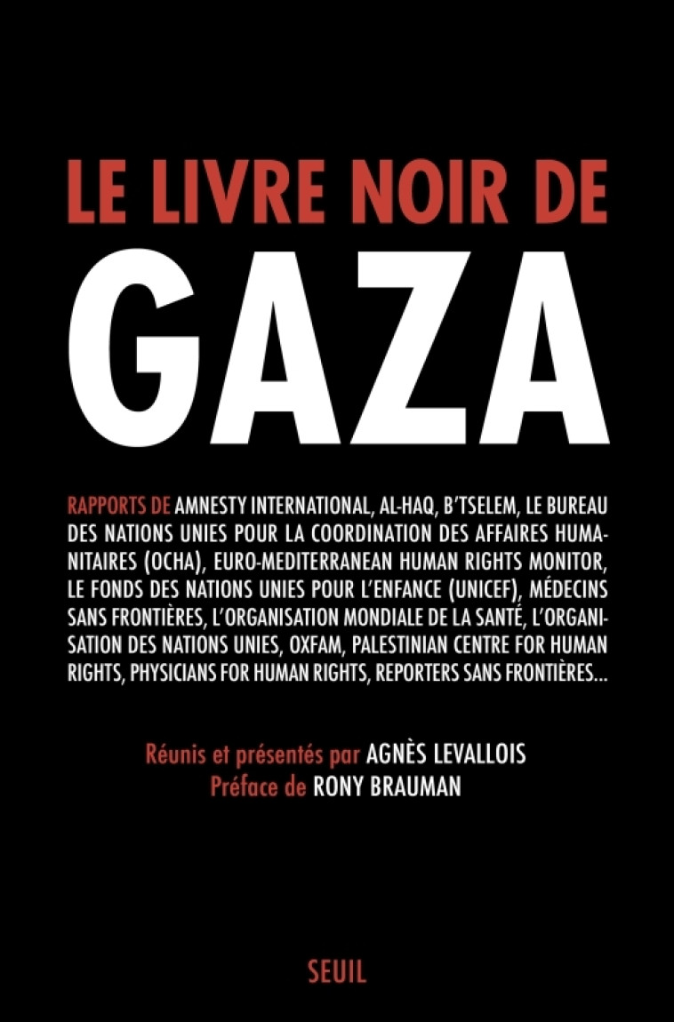 Le Livre noir de Gaza - Levallois Agnès, Brauman Rony - SEUIL