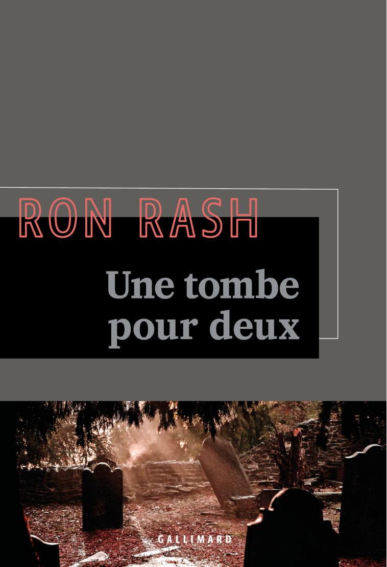 Une tombe pour deux - Rash Ron, Reinharez Isabelle - GALLIMARD