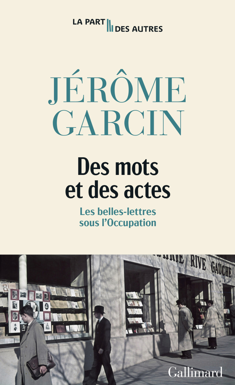 Des mots et des actes - Garcin Jérôme - GALLIMARD