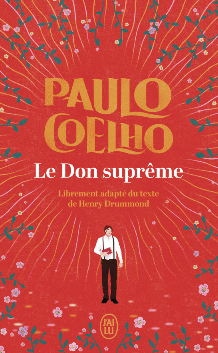 Le Don suprême - Coelho Paulo, Dupau Élodie - J'AI LU