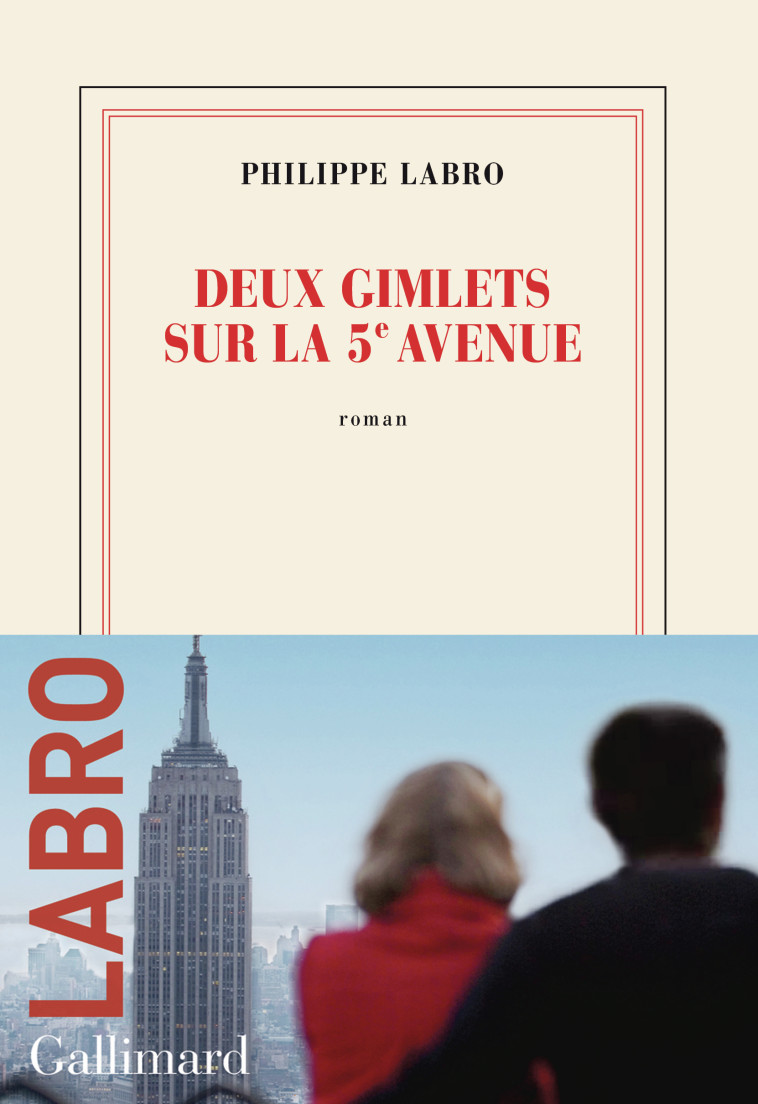 Deux gimlets sur la 5ᵉ Avenue - Labro Philippe - GALLIMARD