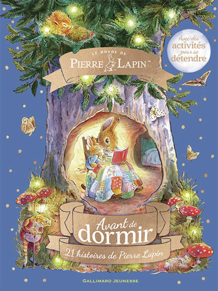 Avant de dormir - 21 histoires de Pierre Lapin - BEATRIX POTTER , Potter Beatrix, Collectif  - GALLIMARD JEUNE