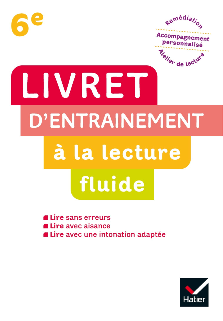 LECTURE 6e - LIVRET D'ENTRAINEMENT À LA  LECTURE FLUIDE - Demeulemeester Jean-Pierre, Demeulemeester Nadine, Bertillot Gisèle - HATIER