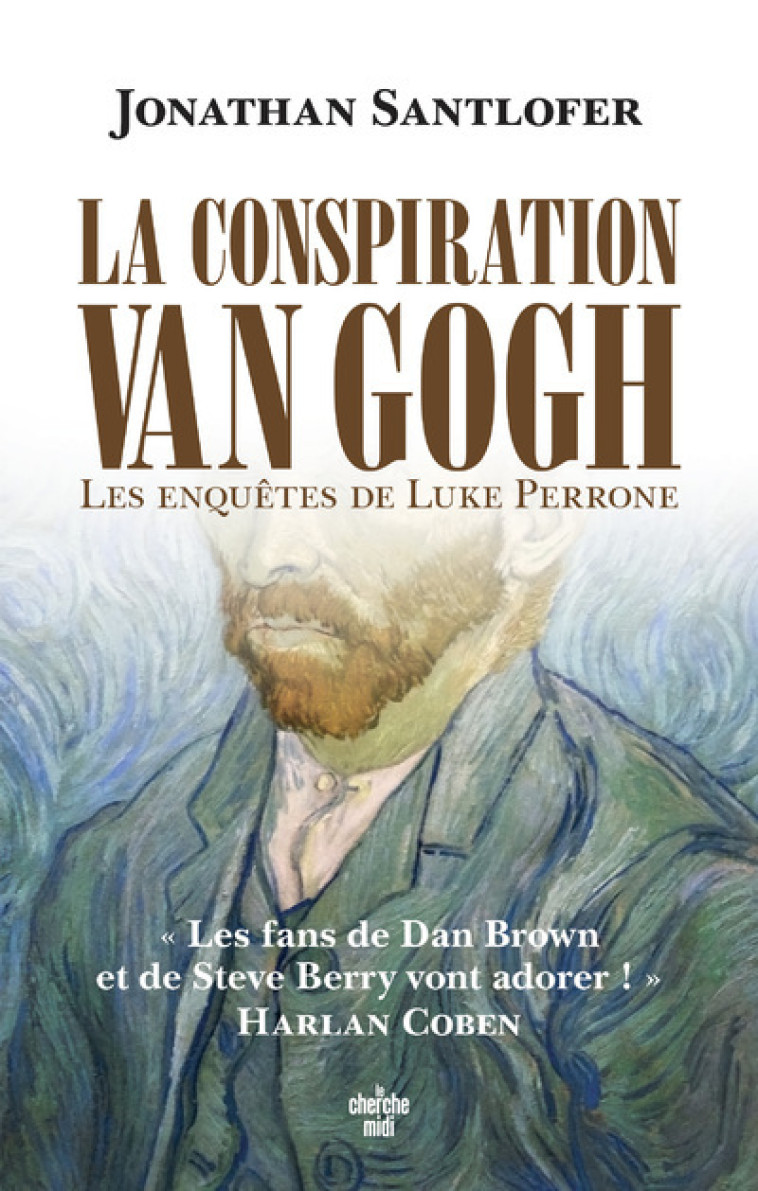 La Conspiration Van Gogh - Santlofer Jonathan, Barucq Laurent - CHERCHE MIDI