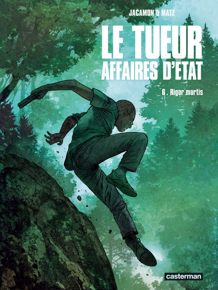 Le Tueur - Affaires d'État - Matz , Jacamon Luc, LUC JACAMON / MATZ  - CASTERMAN