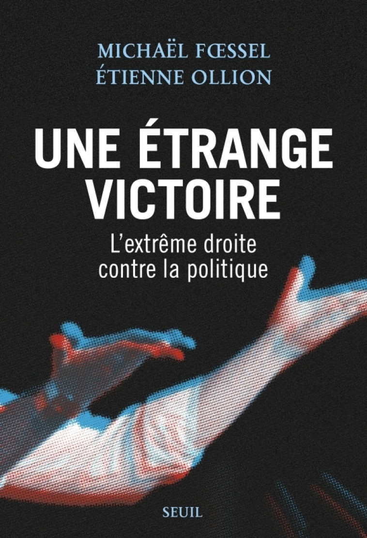 Une étrange victoire - Fssel Michaël, Ollion Etienne - SEUIL