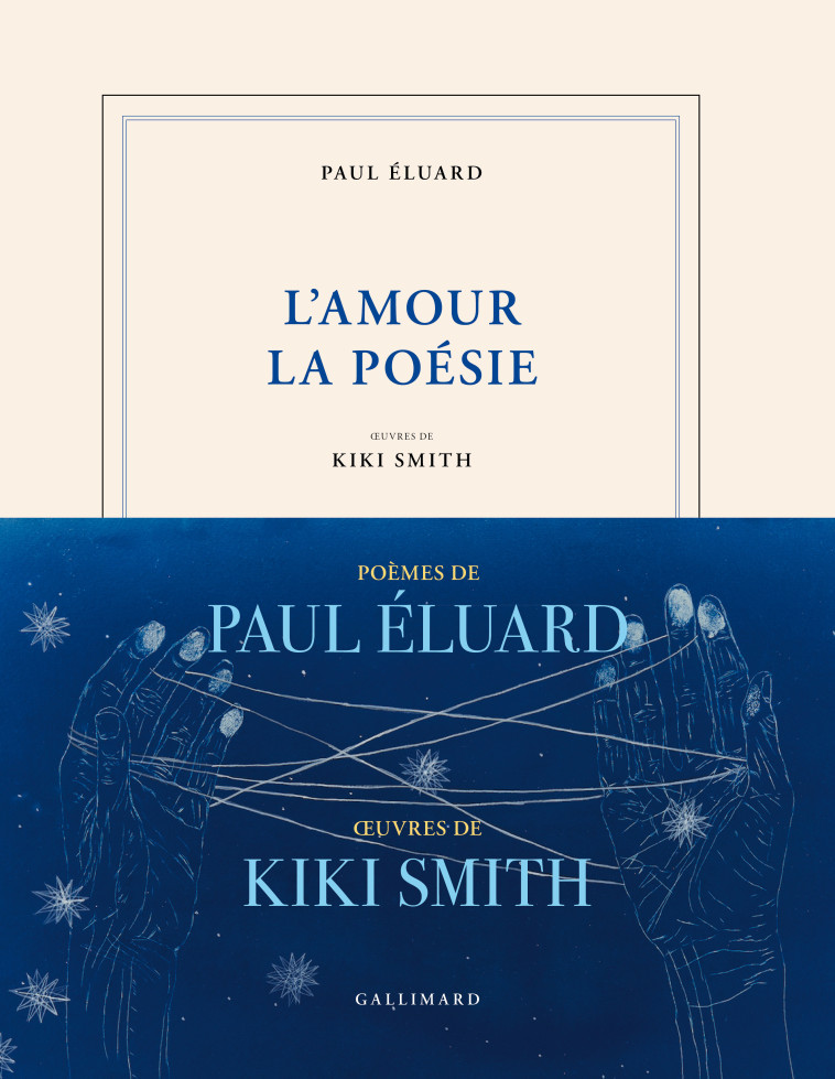 L'amour la poésie - Eluard Paul, Smith Kiki - GALLIMARD