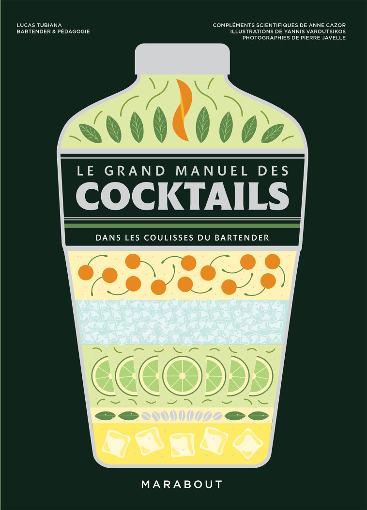 Le grand manuel des cocktails - Tubiana Lucas - MARABOUT