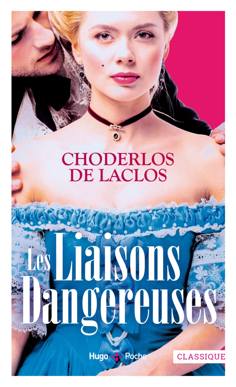 Les liaisons dangereuses - de LACLOS Choderlos - HUGO POCHE