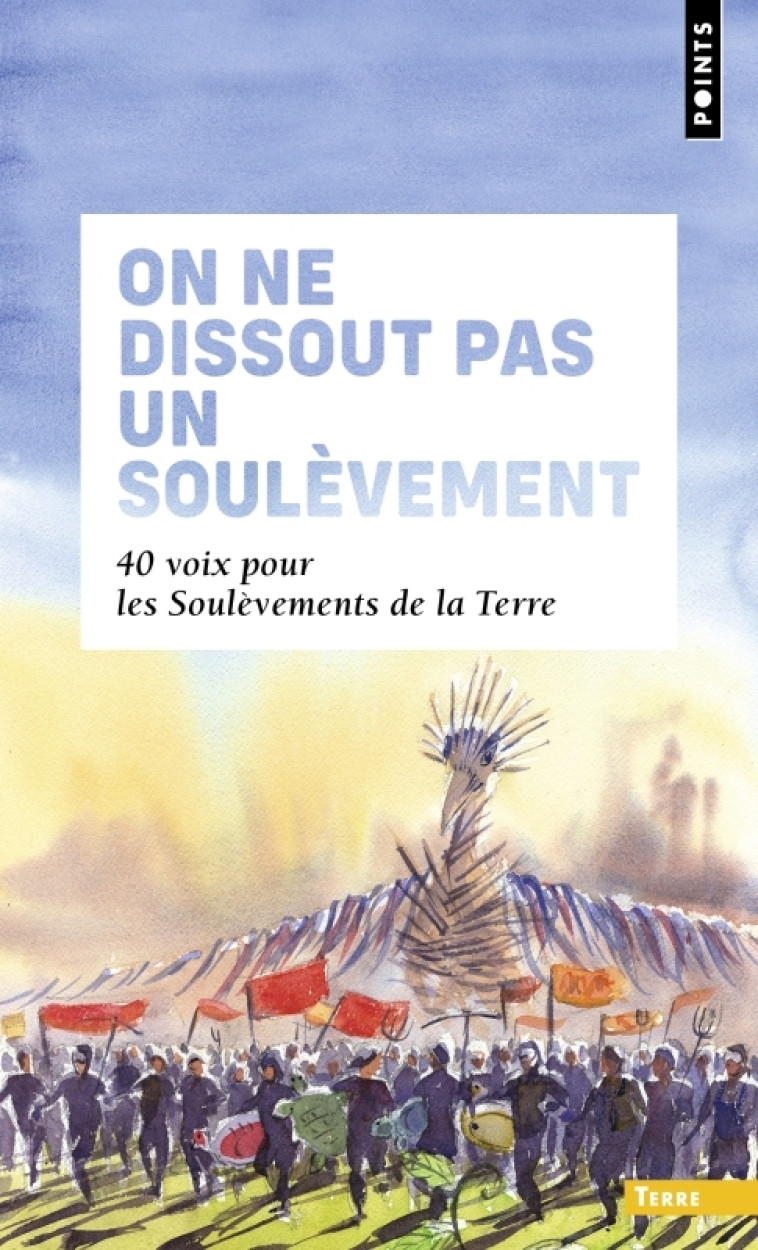 On ne dissout pas un soulèvement - Collectif Collectif, Collectif  - POINTS