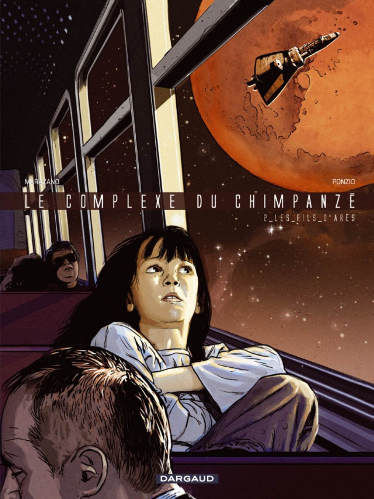 Le Complexe du chimpanzé - Tome 2 - Les Fils d'Arès - Marazano Richard Marazano Richard - DARGAUD