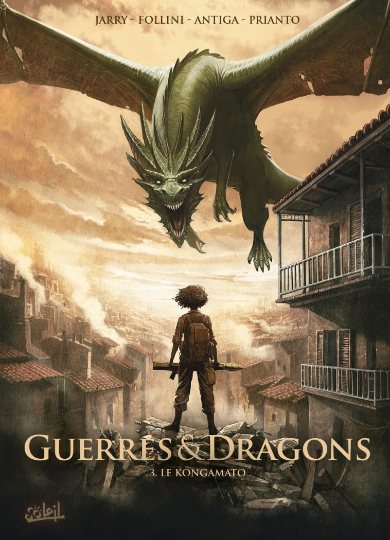 Guerres et Dragons T03 - David Courtois - SOLEIL