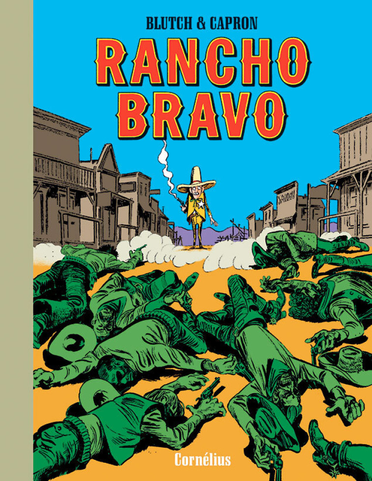 Rancho bravo -  CAPRON - CORNELIUS