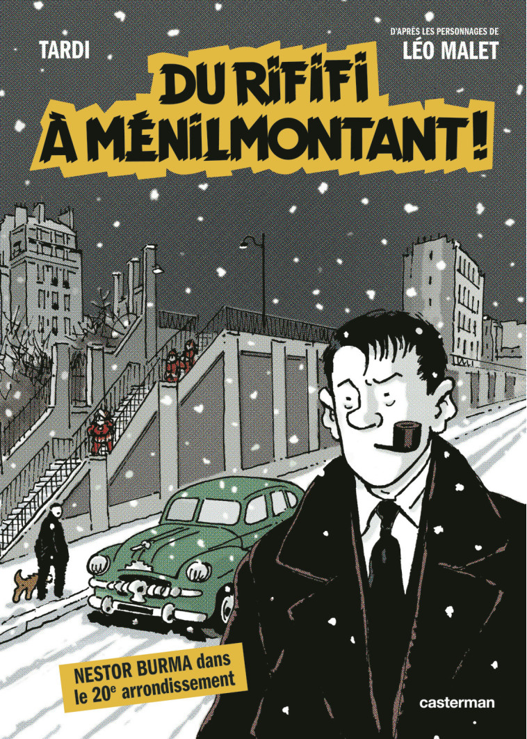 Nestor Burma - Du Rififi à Ménilmontant - Léo Malet - CASTERMAN