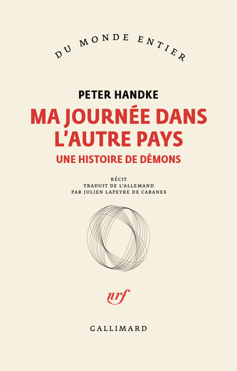 Ma journée dans l'autre pays -  PETER HANDKE - GALLIMARD