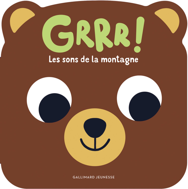 Grrr ! Les sons de la montagne -  CAROLINE DALL'AVA - GALLIMARD JEUNE