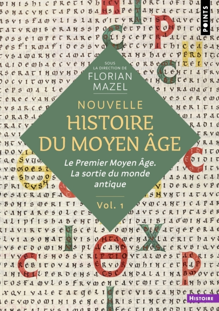 Nouvelle Histoire du Moyen Âge - Volume 1 - Collectif Collectif - POINTS