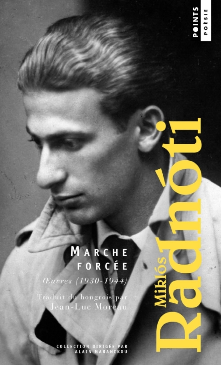 Marche forcée - Miklos Radnoti - POINTS