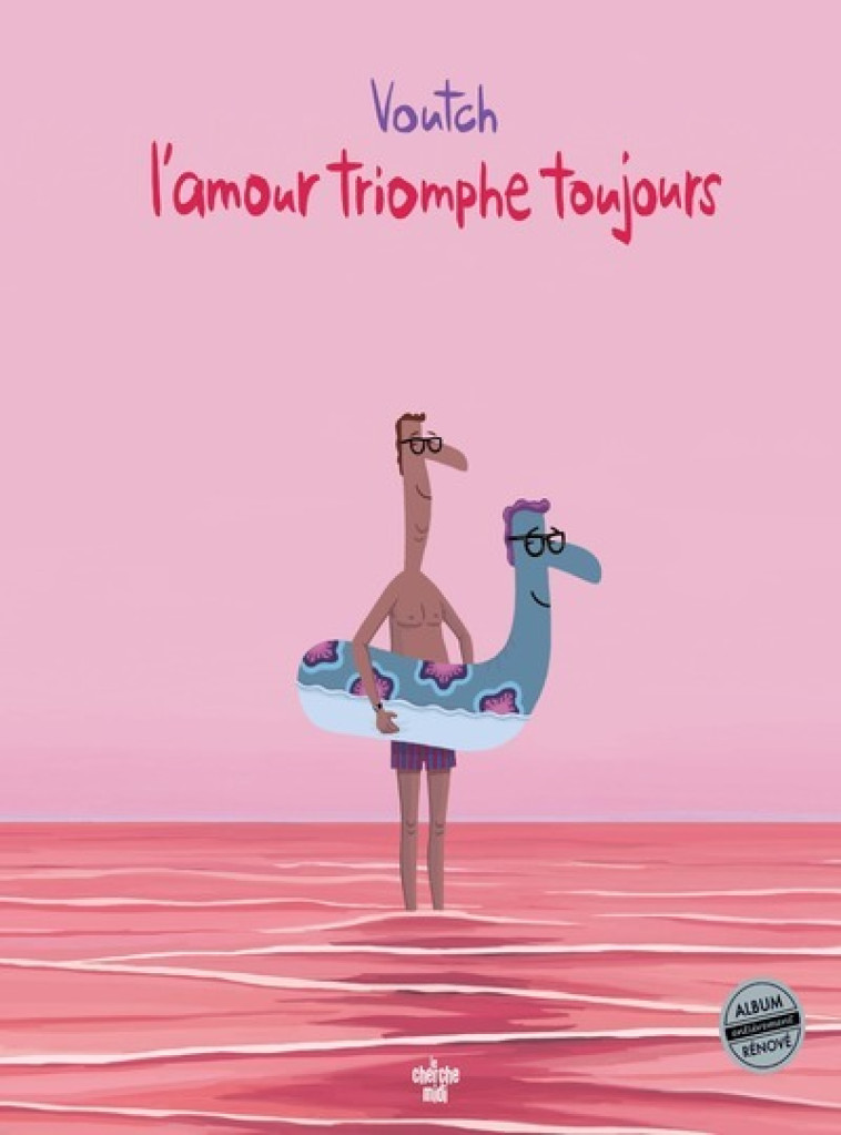 L'amour triomphe toujours - Tome 04 - Voutch Voutch - CHERCHE MIDI