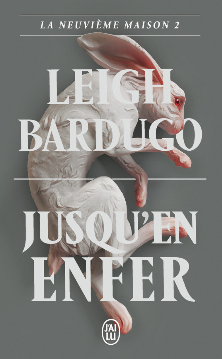 La Neuvième Maison - Leigh Bardugo - J'AI LU