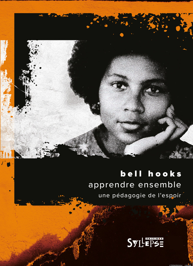 Apprendre ensemble - Bell Hooks - SYLLEPSE