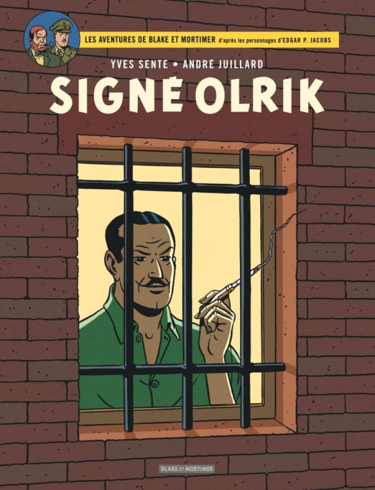 Blake & Mortimer - Tome 30 - Signé Olrik -  Sente Yves - BLAKE MORTIMER