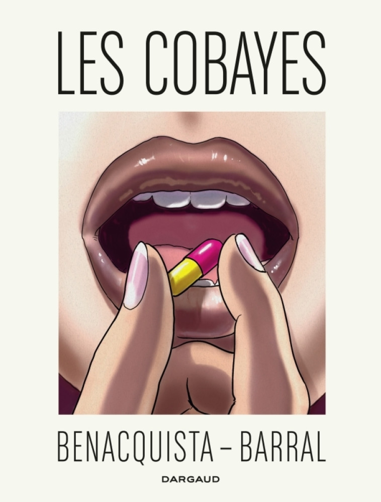 Les Cobayes - Tome 0 - Les Cobayes -  Benacquista Tonino - DARGAUD