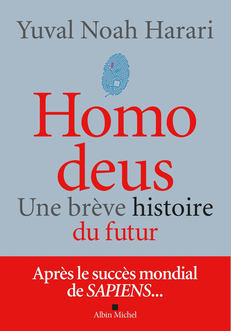 Homo deus (édition 2022) - Yuval Noah Harari - ALBIN MICHEL