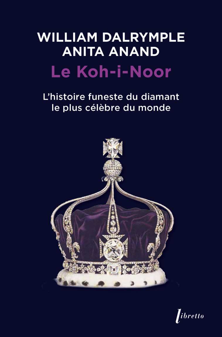 Koh I Noor -  DALRYMPLE WILLIAM - LIBRETTO