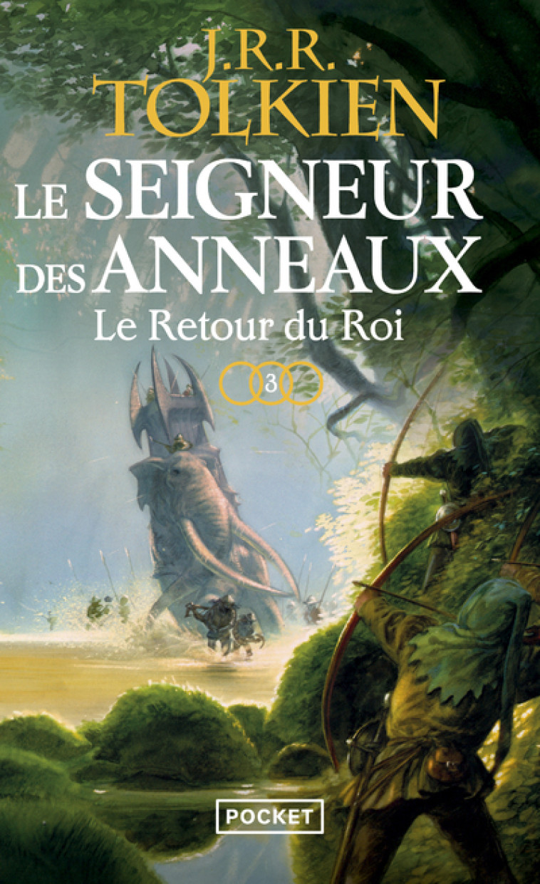 Le Seigneur des Anneaux - tome 3 Le Retour du Roi - John Ronald Reuel Tolkien - POCKET