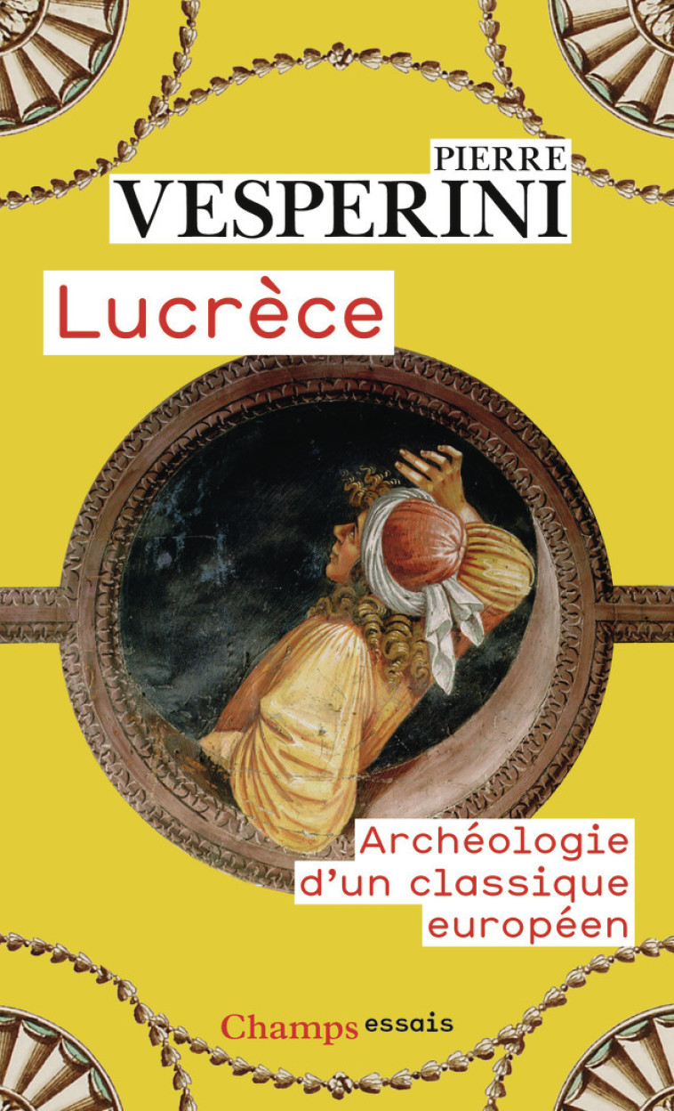 Lucrèce - Pierre Vesperini - FLAMMARION
