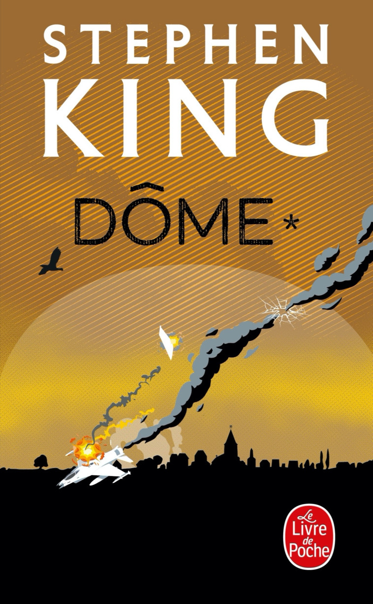 Dôme (Tome 1) - Stephen King, Stephen King - LGF