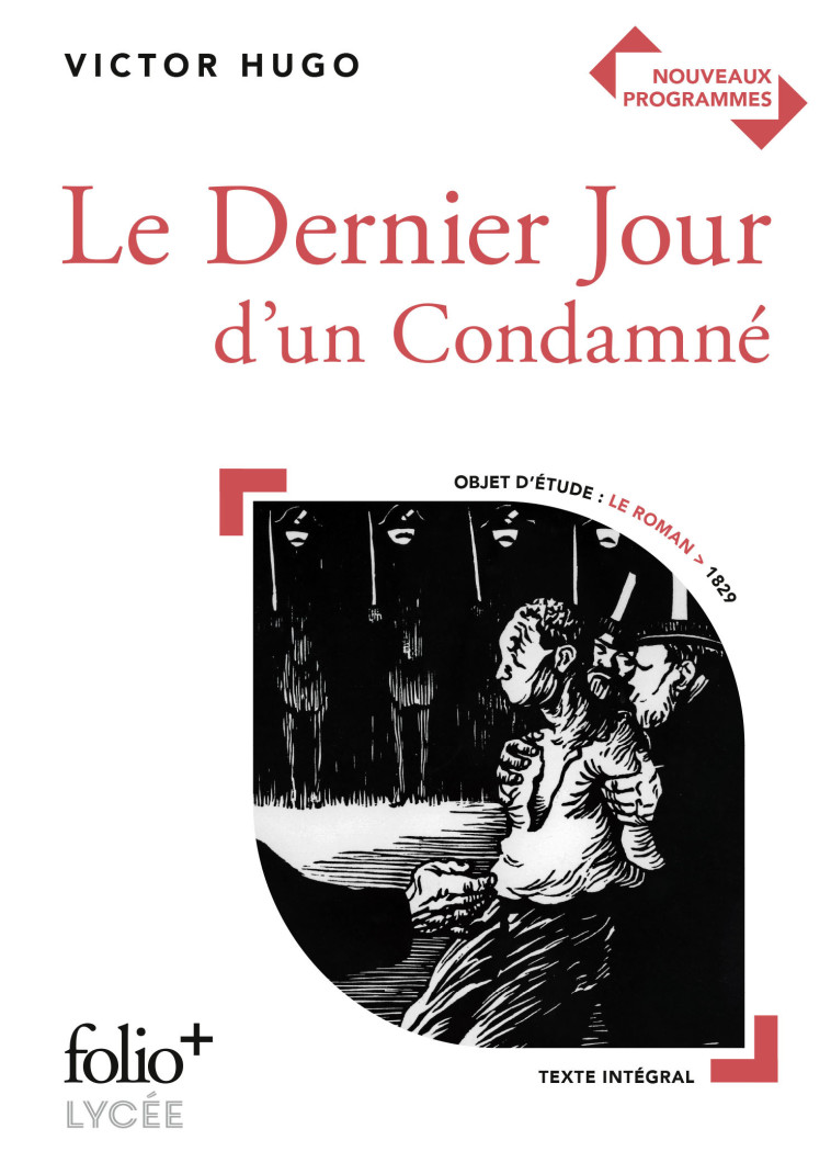 Le Dernier Jour d'un Condamné - Victor Hugo, Victor Hugo - FOLIO