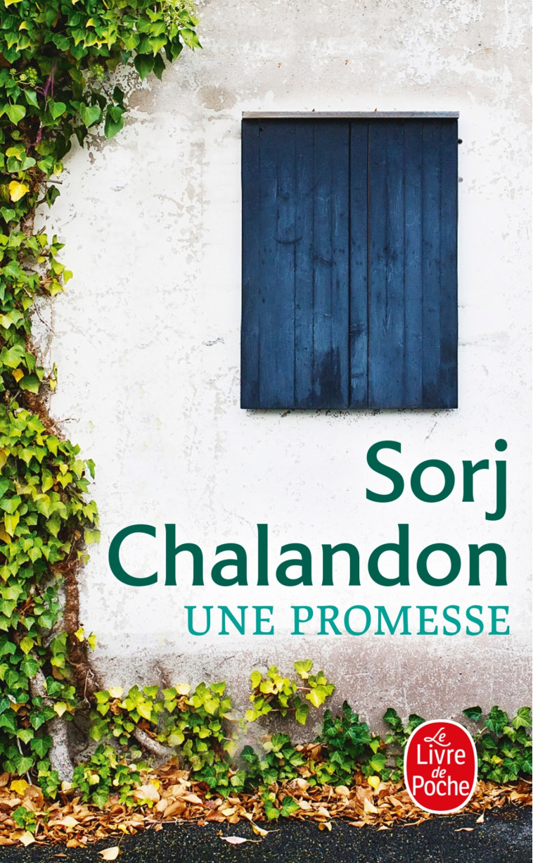 Une promesse - Sorj Chalandon - LGF