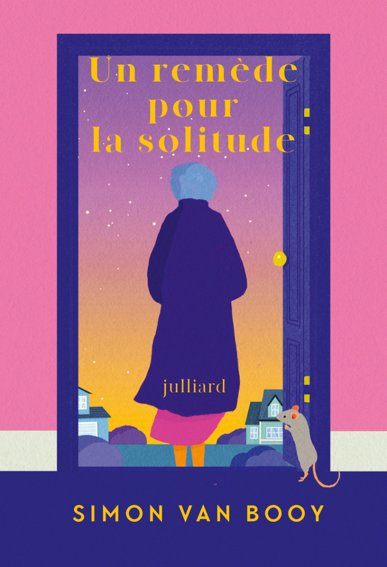 Un remède pour la solitude - Simon Van Booy, Julia Kerninon - JULLIARD