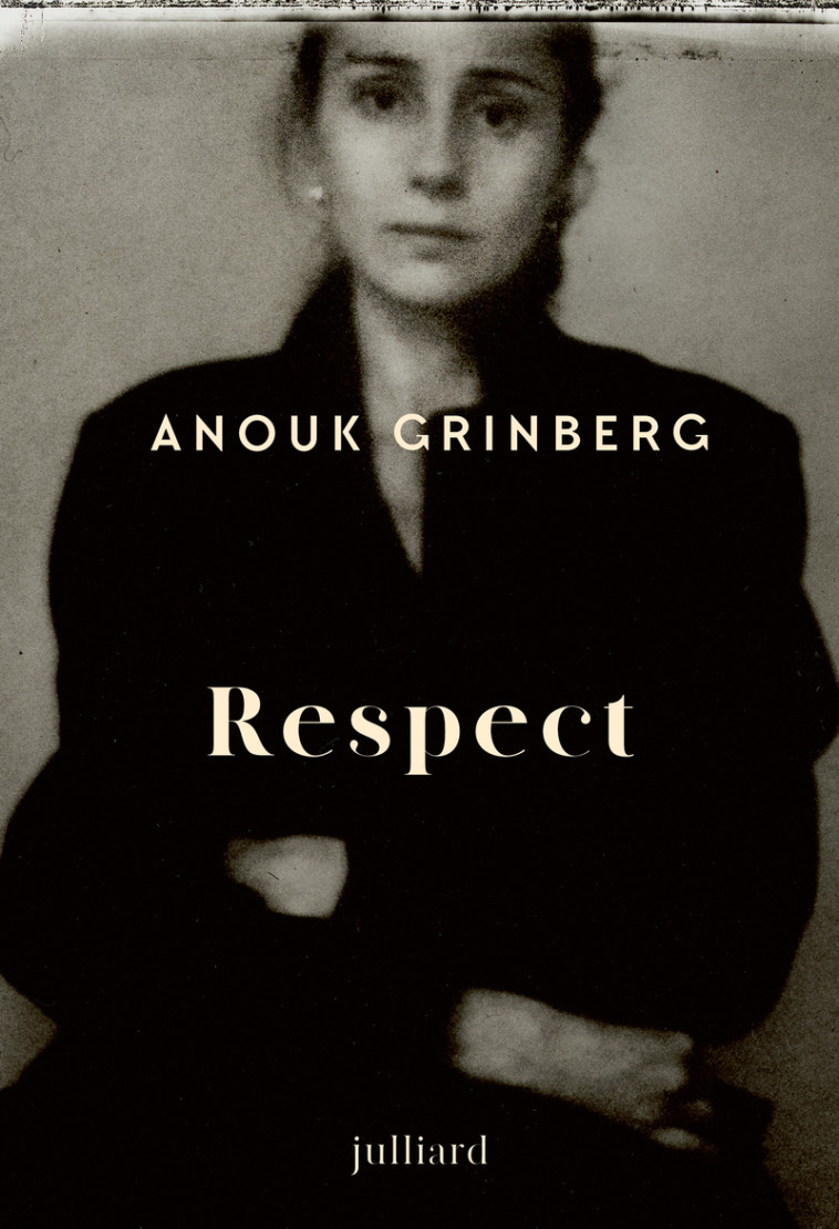 Respect - Anouk Grinberg - JULLIARD