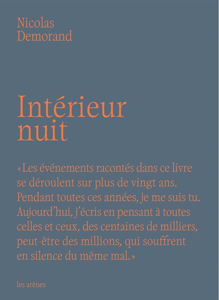 Intérieur nuit - DEMORAND NICOLAS - ARENES
