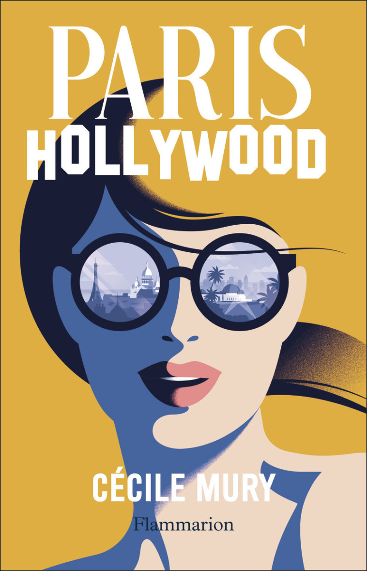 Paris-Hollywood - MURY CECILE - FLAMMARION