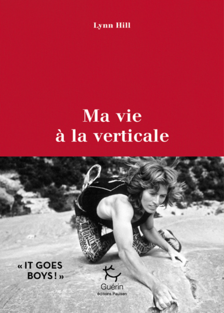 Ma vie à la verticale - HILL/CHILD - PAULSEN GUERIN