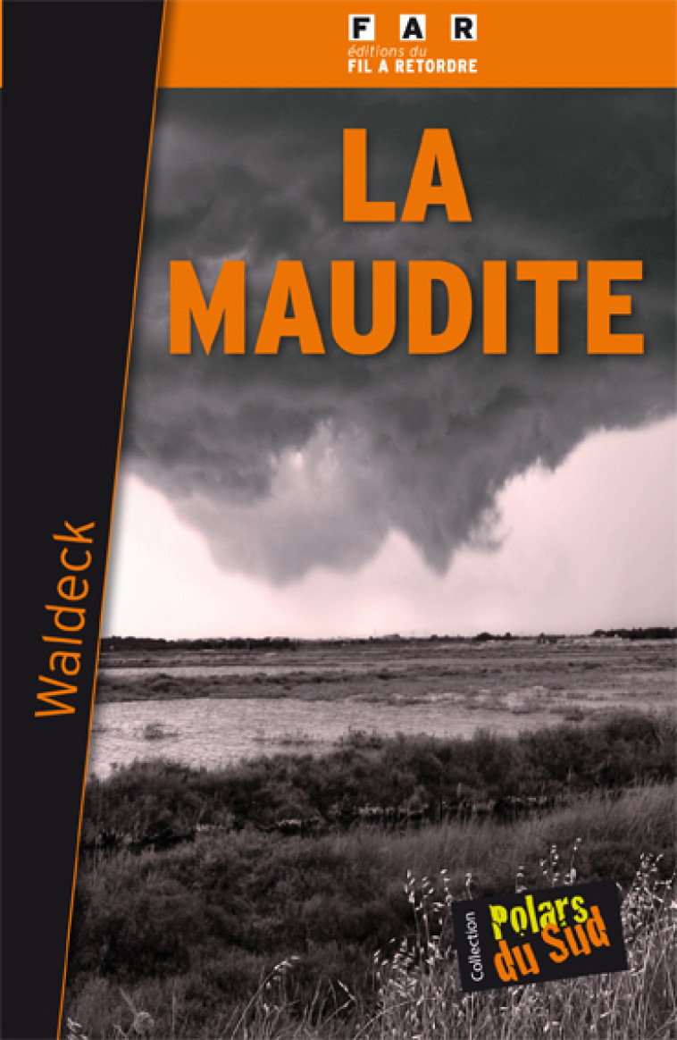LA MAUDITE - waldeck moreau - FIL A RETORDRE
