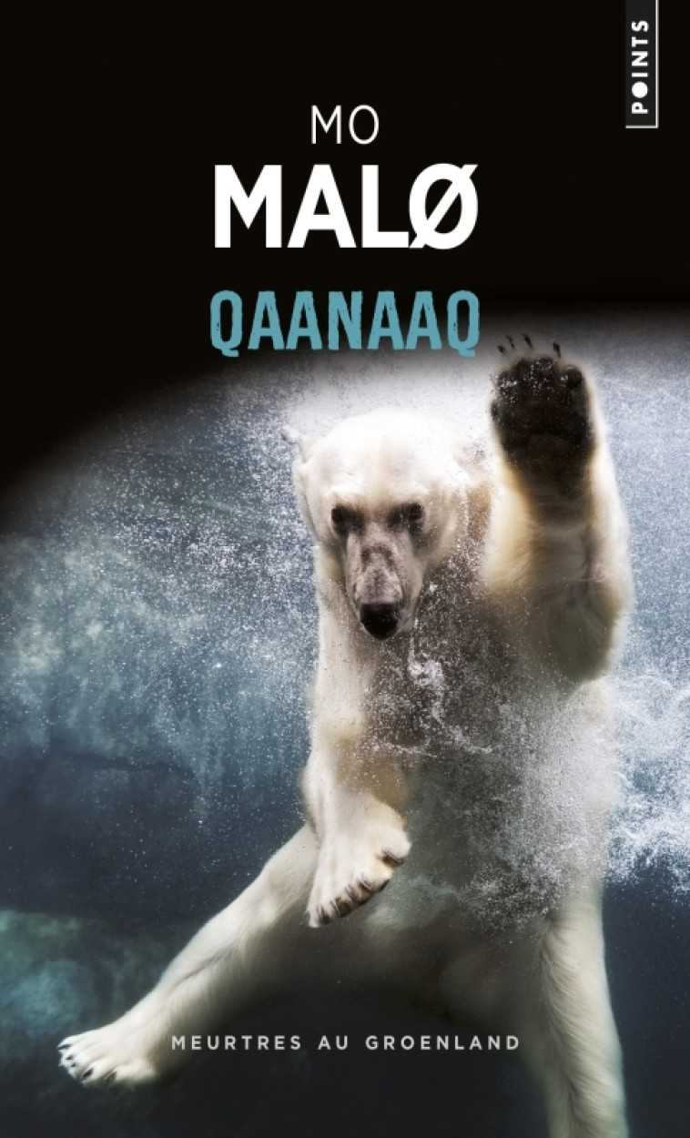 Qaanaaq - Mo Malø Mo Malø,  Mo Malø - POINTS